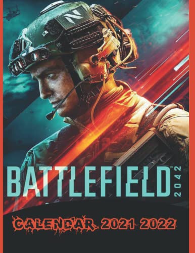 BATTLEFIELD 2042: CALENDAR 2021 2022 8,5"x"11 IN 152 PAGES