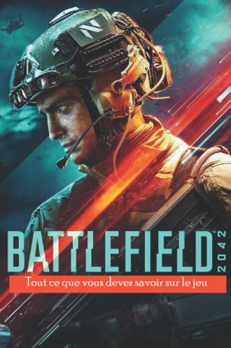 Battlefield 2042: Tout ce que vous devez savoir sur le jeu