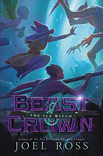 Beast & Crown #2: The Ice Witch (English Edition)