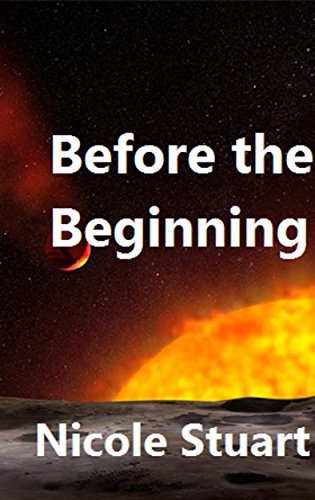 Before the Beginning (Alive! Book 6) (English Edition)