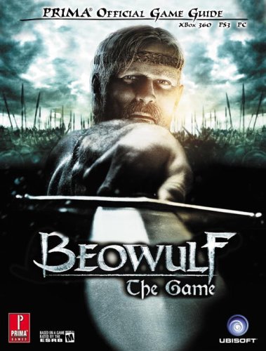 Beowulf the Game: XBox 360, PS3, PC (Prima Official Game Guides)