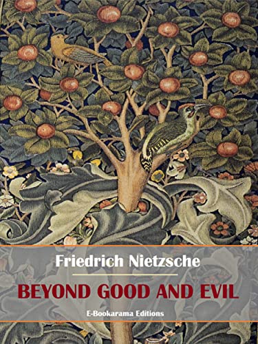 Beyond Good and Evil (English Edition)