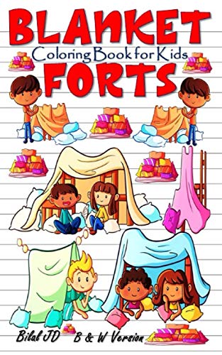 Blanket Forts Coloring Book for Kids: Pocket Size Coloring Book for Kids (Blanket Forts Coloring Books)