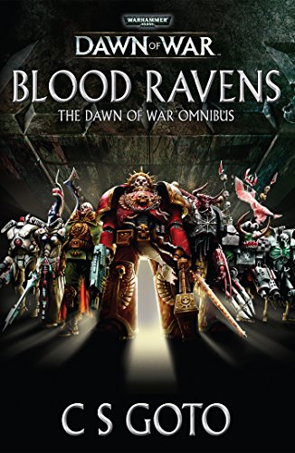 Blood Ravens: The Dawn of War Omnibus (Warhammer 40,000) (English Edition)