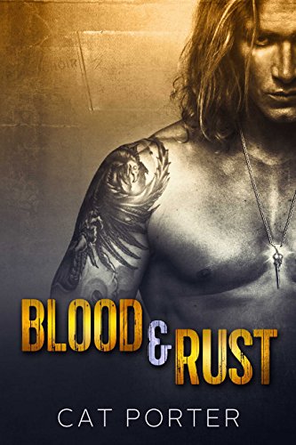 Blood & Rust: Motorcycle Club Romance (Lock & Key Book 4) (English Edition)
