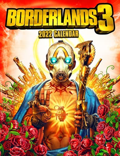 Borderlands 3 Calendar 2022: OFFICIAL game calendar. This incredible cute calendar january 2022 to december 2023 with high quality pictures .Gaming ... video games,Kalendar Calendario Calendrier.
