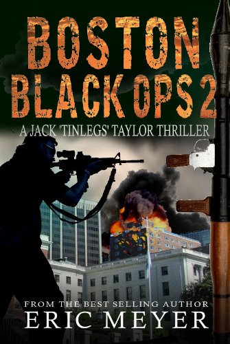 Boston Black Ops 2 (Jack 'Tinlegs' Taylor Thriller) (English Edition)