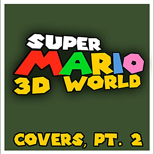 Bowser's Fury (From "Super Mario 3D World") [Cover]