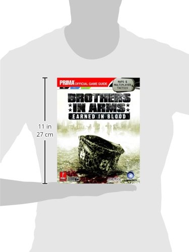 Brothers in Arms - Earned in Blood: The Official Strategy Guide (Prima Official Game Guide)