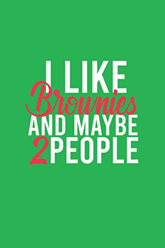 BROUNIES GREEN NOTEBOOK GIFT: Personalized Notebook : Lined Notebook (6*9)/120 lined pages / Journal, Diary, Composition Notebook