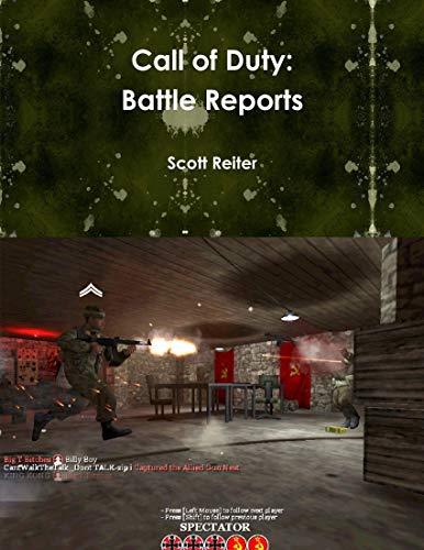 Call of Duty: Battle Reports (English Edition)