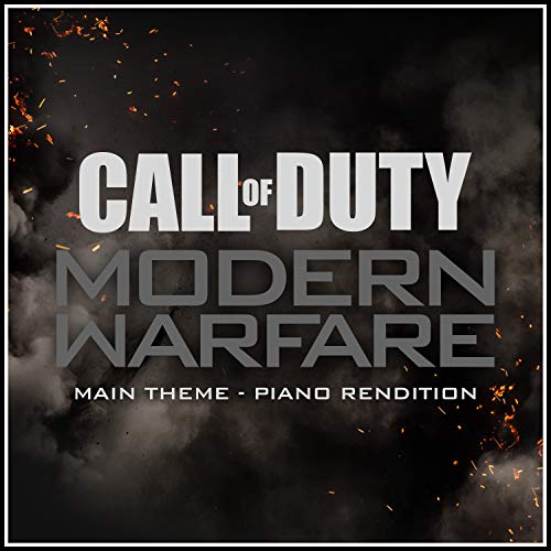 Call of Duty: Modern Warfare (2019) - Main Theme - Piano Rendition