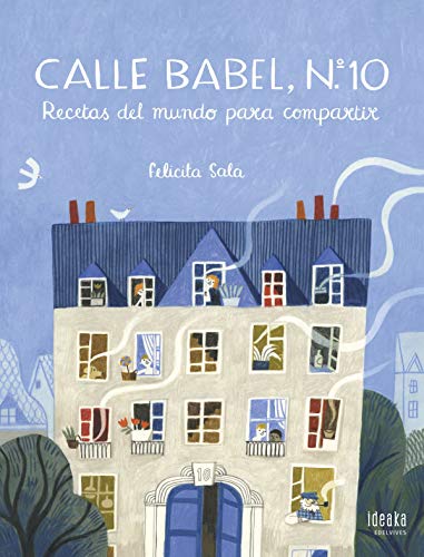 Calle Babel, nº 10: Recetas del mundo para compartir (IDEAKA)