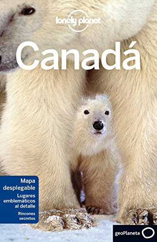 Canadá 4 (Guías de País Lonely Planet)