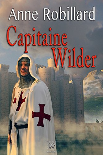 Capitaine Wilder: La suite des aventures de Terra Wilder (French Edition)