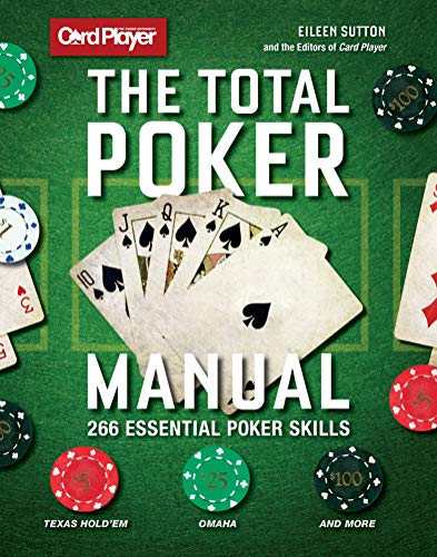 Card Player: The Total Poker Manual: 266 Essential Poker Skills (English Edition)