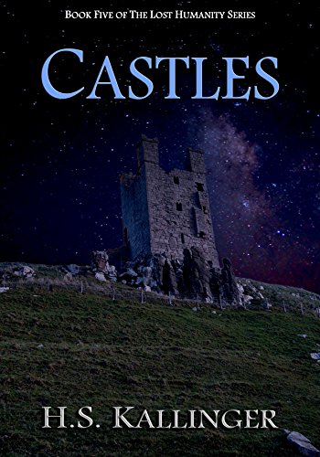 Castles (Lost Humanity Book 5) (English Edition)