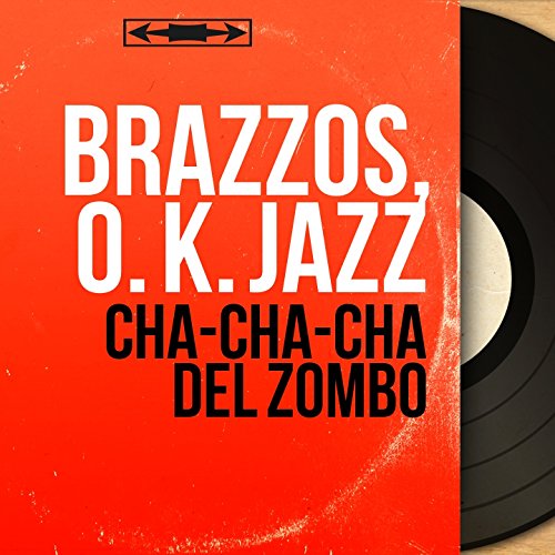 Cha-Cha-Cha del Zombo (Mono Version)