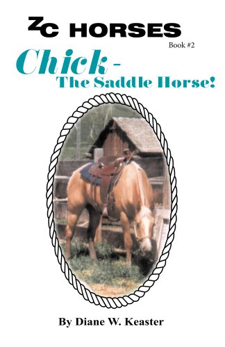 Chick-The Saddle Horse (ZC Horses Book 2) (English Edition)