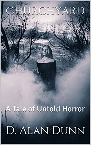 Churchyard: A Tale of Untold Horror (English Edition)