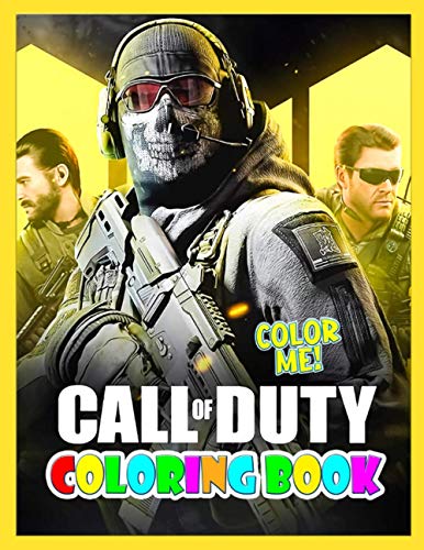 Color Me! - Call Of Duty Coloring Book: Call of Duty Coloring Book: GREAT Coloring Collection with GIANT PAGES and EXCLUSIVE ILLUSTRATIONS for Fans of COD