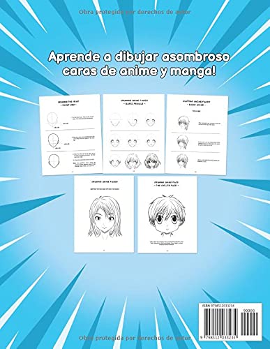 Cómo dibujar caras de Manga y Anime: Aprende a dibujar paso a paso para niños, adolescentes y adultos