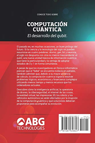 Computación cuántica: Google vs. IBM, y el superordenador: 14 (Biblioteca: Desafíos de la Tecnología)