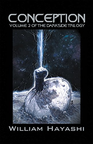 Conception: Volume 2 of the Darkside Trilogy (English Edition)