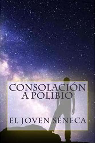 Consolación a Polibio (Anotada)