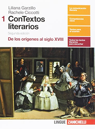 Contextos literarios. Per le Scuole superiori. Con aggiornamento online. De los origines al siglo XVIII (Vol. 1)