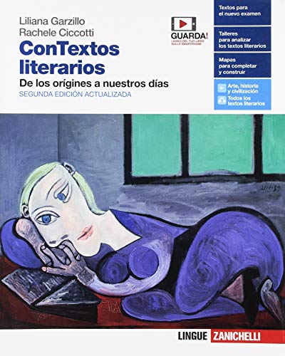 ConTextos literarios. Volume unico: De los orígines a nuestros días. Per le Scuole superiori. Con e-book. Con espansione online