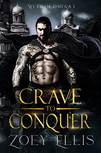 Crave To Conquer (Myth of Omega Book 1) (English Edition)