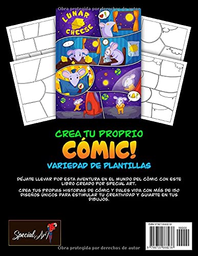 Crea tu Proprio Cómic: Un libro con 150 páginas de plantillas únicas y divertidas para niños y adultos para dibujar tus propias historias de cómic y desarrolla tu creatividad