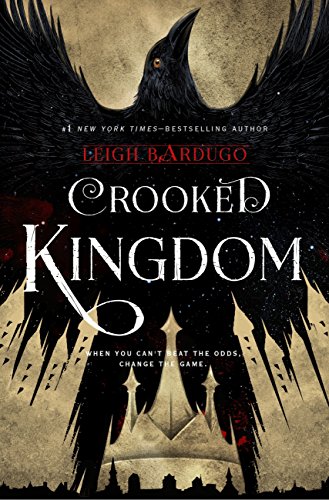 Crooked Kingdom (Six of Crows Book 2): A Sequel to Six of Crows (English Edition)