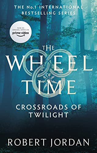Crossroads Of Twilight: Book 10 of the Wheel of Time (Now a major TV series) (English Edition)