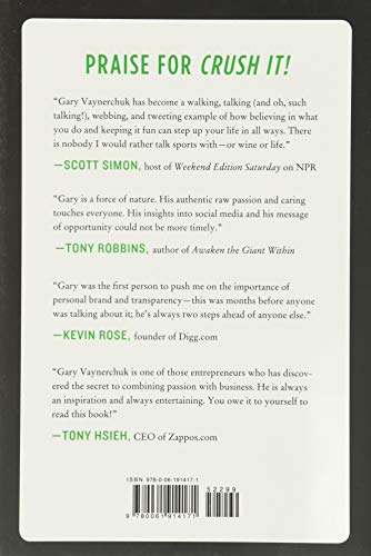 Crush It!: Why NOW Is the Time to Cash In on Your Passion