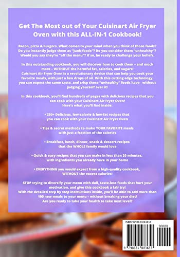 Cuisinart Air Fryer Oven Cookbook For Beginners: 250 New, Easy And Tasty Recipes To Fry, Bake, Grill, And Roast On A Budget