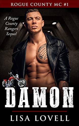 Damon: A Western Small Town MC Romance Series (Rogue County MC Book 1) (English Edition)