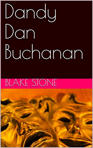 Dandy Dan Buchanan (Fox Files Book 1) (English Edition)
