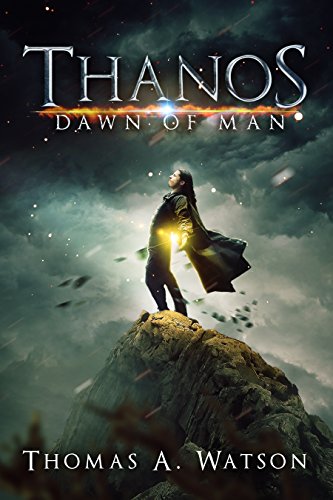 Dawn of Man (Thanos Book 1) (English Edition)