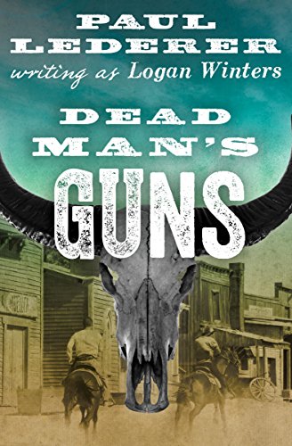 Dead Man's Guns (English Edition)