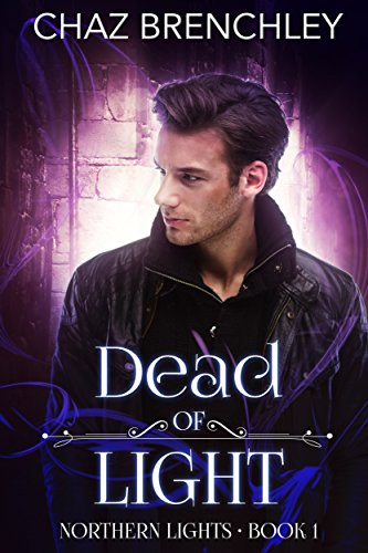 Dead of Light (Northern Lights Book 1) (English Edition)