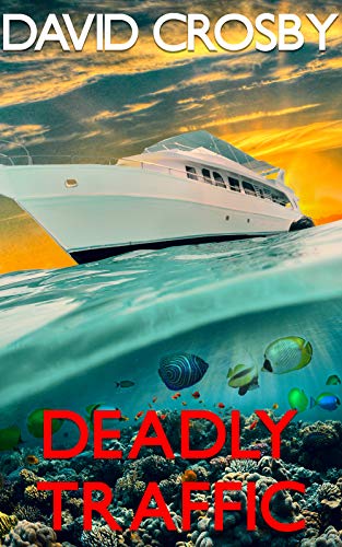 Deadly Traffic: A Florida Thriller (Will Harper Mystery Series Book 5) (English Edition)