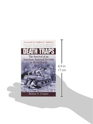 Death Traps: The Survival of an American Armored Division in World War II