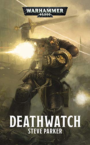 Deathwatch (Warhammer 40,000) (German Edition)