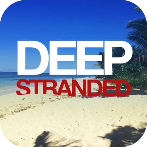 Deep Stranded