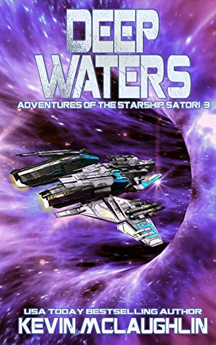 Deep Waters (Adventures of the Starship Satori)