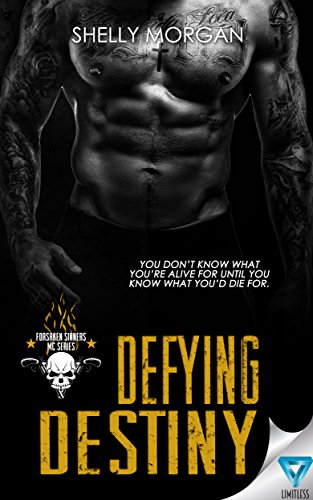 Defying Destiny (Forsaken Sinners MC Series Book 3) (English Edition)