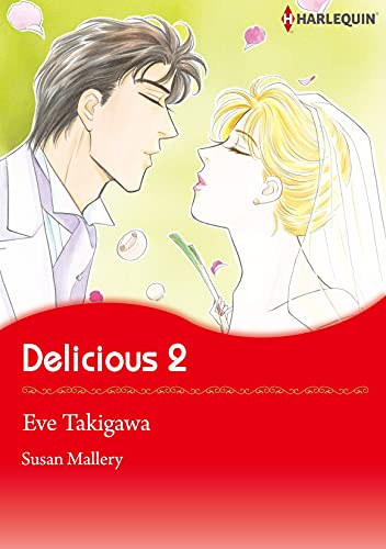 Delicious 2: Harlequin comics (English Edition)