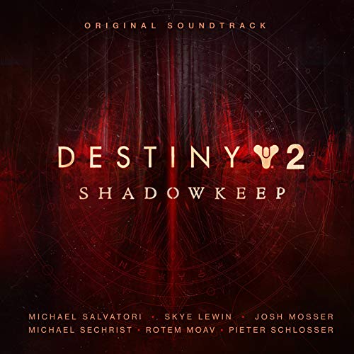 Destiny 2: Shadowkeep (Original Soundtrack)